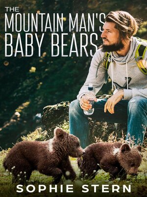 cover image of The Mountain Man's Baby Bears